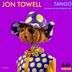 Cover art for "Jon Towell, Dan & Dan — Tango (Dan & Dan Remix)"