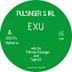 Cover art for "Pulsinger & Irl — Exu"