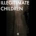 Cover art for "Illegitimate Children — Under the Spinning Lights"