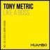 Cover art for "Tony Metric — Like a Boss (Original Mix)"