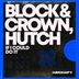 Cover art for "Block & Crown, Hutch — If I Could Do It"