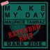 Cover art for "Maurice Tamraz — Make My Day (Extended Edit)"