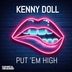 Cover art for "Kenny Doll — Put 'Em High (San Sebastian)"