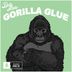 Cover art for "Dirty Audio — Gorilla Glue"