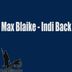 Cover art for "Max Blaike — Indi Back"