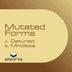 Cover art for "Mutated Forms — Mindless"