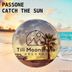 Cover art for "Passone — Catch the Sun"