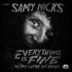 Cover art for "Samy Nicks — Everything Is Fine"