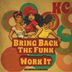 Cover art for "KC — Bring Back The Funk"