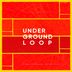 Cover art for "Underground Loop — Gold Loop (Exended Dub Mix)"