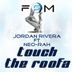 Cover art for "Jordan Rivera, Neo-Rah — Touch the Roofa (Melow Mix)"