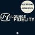 Cover art for "Lounge Fidelity — Questions (The Narcoleptic Answer)"