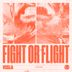 Cover art for "VISLA — Fight Or Flight"