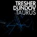 Cover art for "Gregor Tresher, Petar Dundov — Taurus"