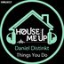 Cover art for "Daniel Distinkt — Things You Do (Extended Mix)"