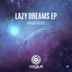 Cover art for Lazy Dreams