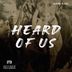 Cover art for Heard Of Us