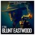 Cover art for Blunt Eastwood
