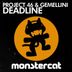 Cover art for "Project 46, Gemellini — Deadline"