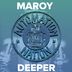 Cover art for "Maroy — Deeper (Original Mix)"