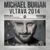 Cover art for "Michael Burian — Vltava 2014"