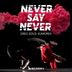 Cover art for Never Say Never