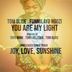 Cover art for "Tom Glide, Funmilayo NGozi — You Are My Light (Tayo Wink's Barrio Paraiso Mix)"