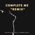 Cover art for "Michele Cartello, Morris Revy — Complete Me (Michele Cartello Remix)"