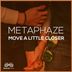 Cover art for "Metaphaze — Move a Little Closer"