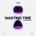 Cover art for Wasting Time