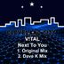 Cover art for "V!TAL — Next to You (Dave K Mix) (Dave K (UK))"