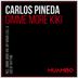 Cover art for "Carlos Pineda — Gimme More Kiki (Original Mix)"