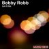 Cover art for "Bobby Robb — Let It Go (Nu Ground Foundation Turn Over Dub)"