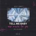 Cover art for "Vasily Umanets — Tell Me Baby (Original Mix)"