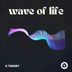 Cover art for Wave of Life