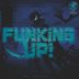 Cover art for FUNKING UP!