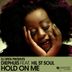 Cover art for Hold On Me feat. Hil St Soul