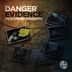 Cover art for "Danger — Evidence"