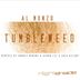 Cover art for "Al Munzo, Dan Martz — Tumbleweed (Aaron Lee & Shea Delany Remix)"