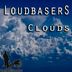 Cover art for "LoudbaserS — Clouds"