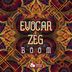 Cover art for "Zeg, Evocar — Boom"