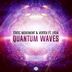 Cover art for "Static Movement, Vertex, Lydia — Quantum Waves"