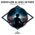 Cover art for "SeekFlow, Lees Seynee — Present & Past"