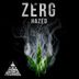 Cover art for "Zerg — Hazed"