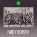 Cover art for Party rework
