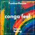 Cover art for "FunkerHouse — Conga Feel"