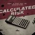 Cover art for Calculated Risk