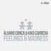 Cover art for "Alvaro Conca, Kiko Carrera — Feelings & Madness"