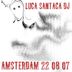 Cover art for "Luca Santacà DJ — Amsterdam 22 08 07"