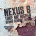 Cover art for "Nexus 6 — Take Me Higher (Kenny Summit Remix)"